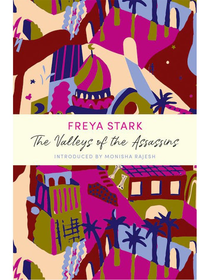 THE VALLEYS OF THE ASSASSINS : FREYA STARK